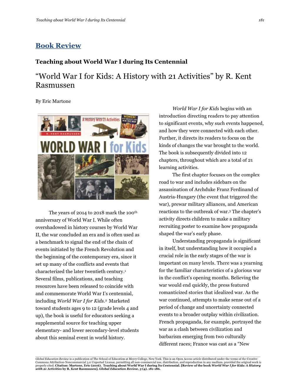 “World War I for Kids: a History with 21 Activities” by R. Kent Rasmussen