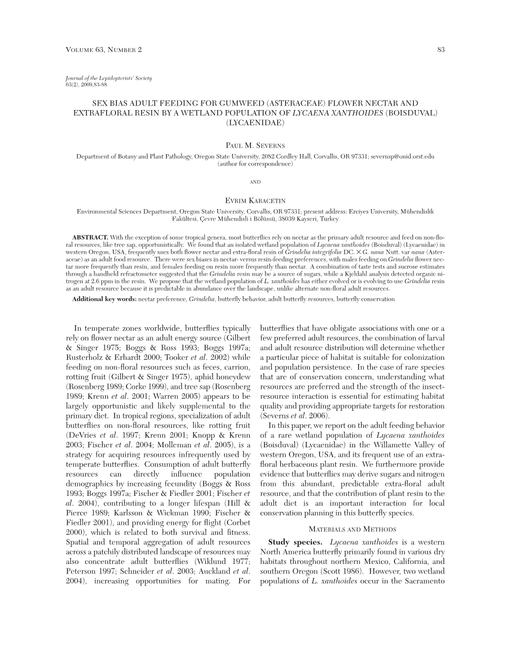 Sex Bias Adult Feeding for Gumweed (Asteraceae) Flower Nectar and Extrafloral Resin by a Wetland Population of Lycaena Xanthoides (Boisduval) (Lycaenidae)