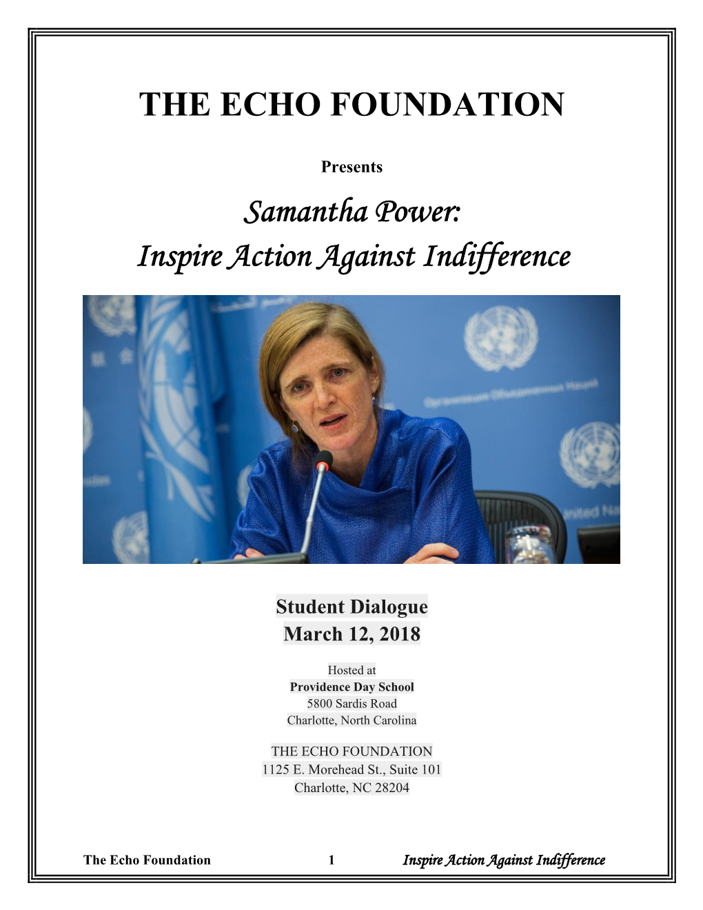 THE ECHO FOUNDATION Samantha Power: Inspire Action Against Indifference