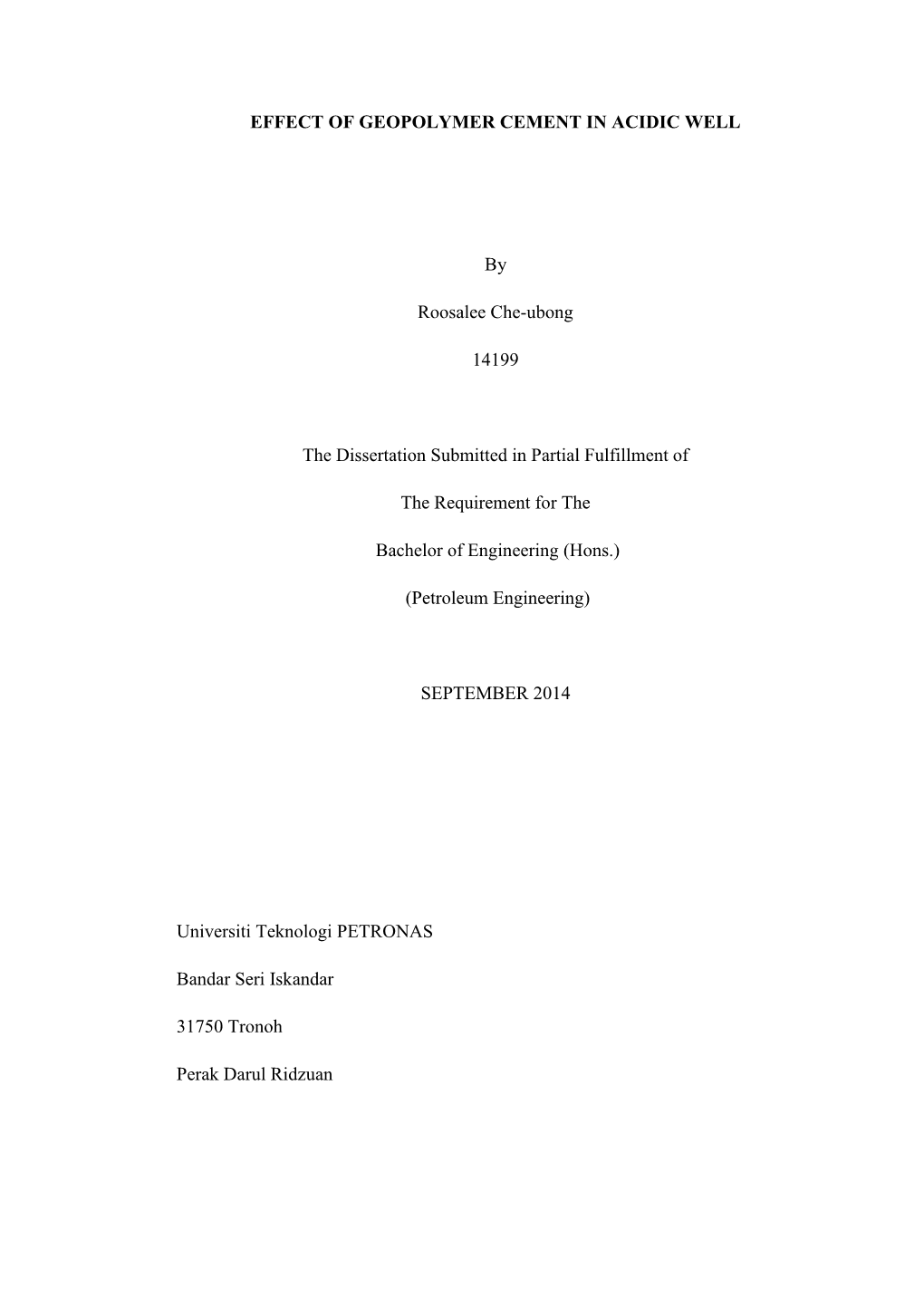 Dissertation (Effect of Geopolymer Cement in Acidic Well by Roosalee