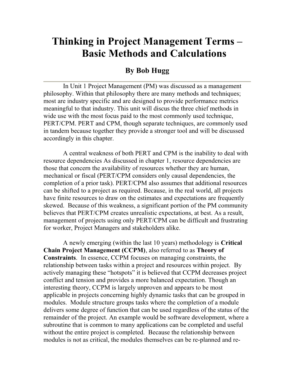 Thinking in Project Management Terms Basic Methods and Calculations