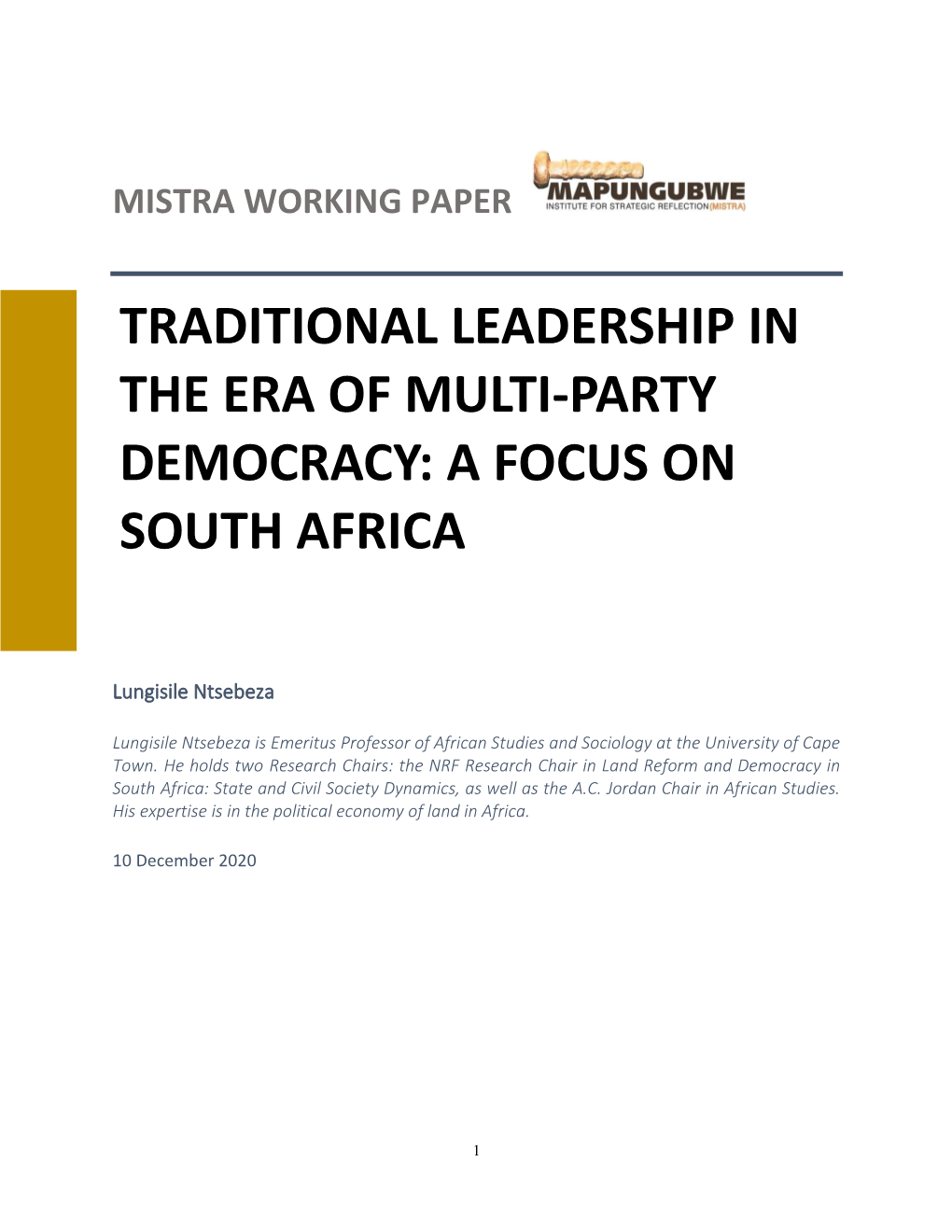 Traditional Leadership in the Era of Multi-Party Democracy: a Focus on South Africa