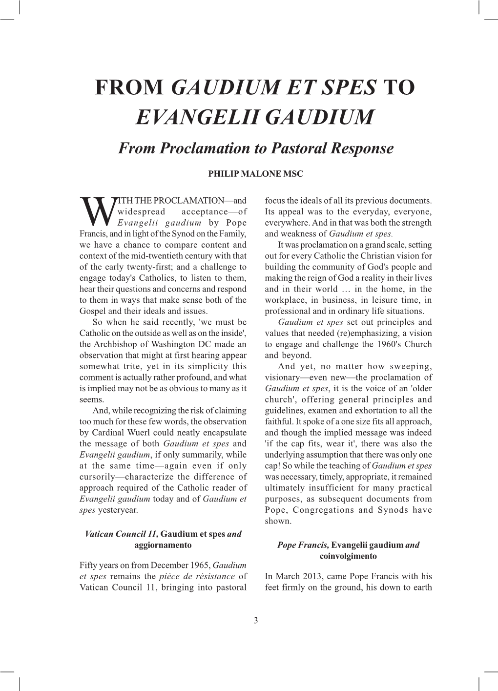 FROM GAUDIUM ET SPES to EVANGELII GAUDIUM from Proclamation to Pastoral Response