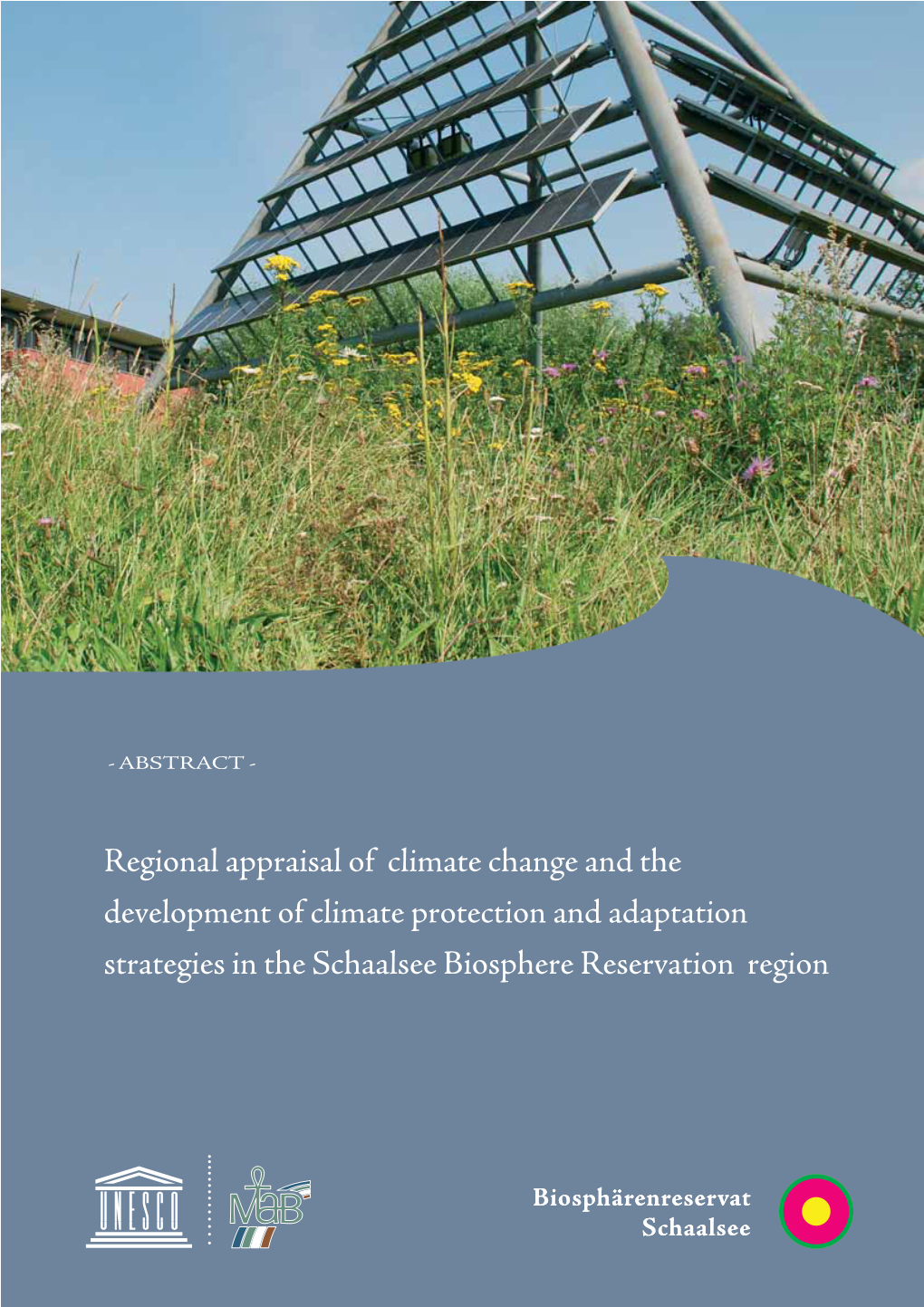 Regional Appraisal of Climate Change and the Development of Climate