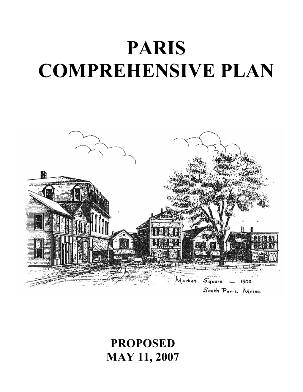 Paris Comprehensive Plan Section I-Goals, Policies, Strategies Future Land Use Plan Regional Coordination Program Capital Investment Plan