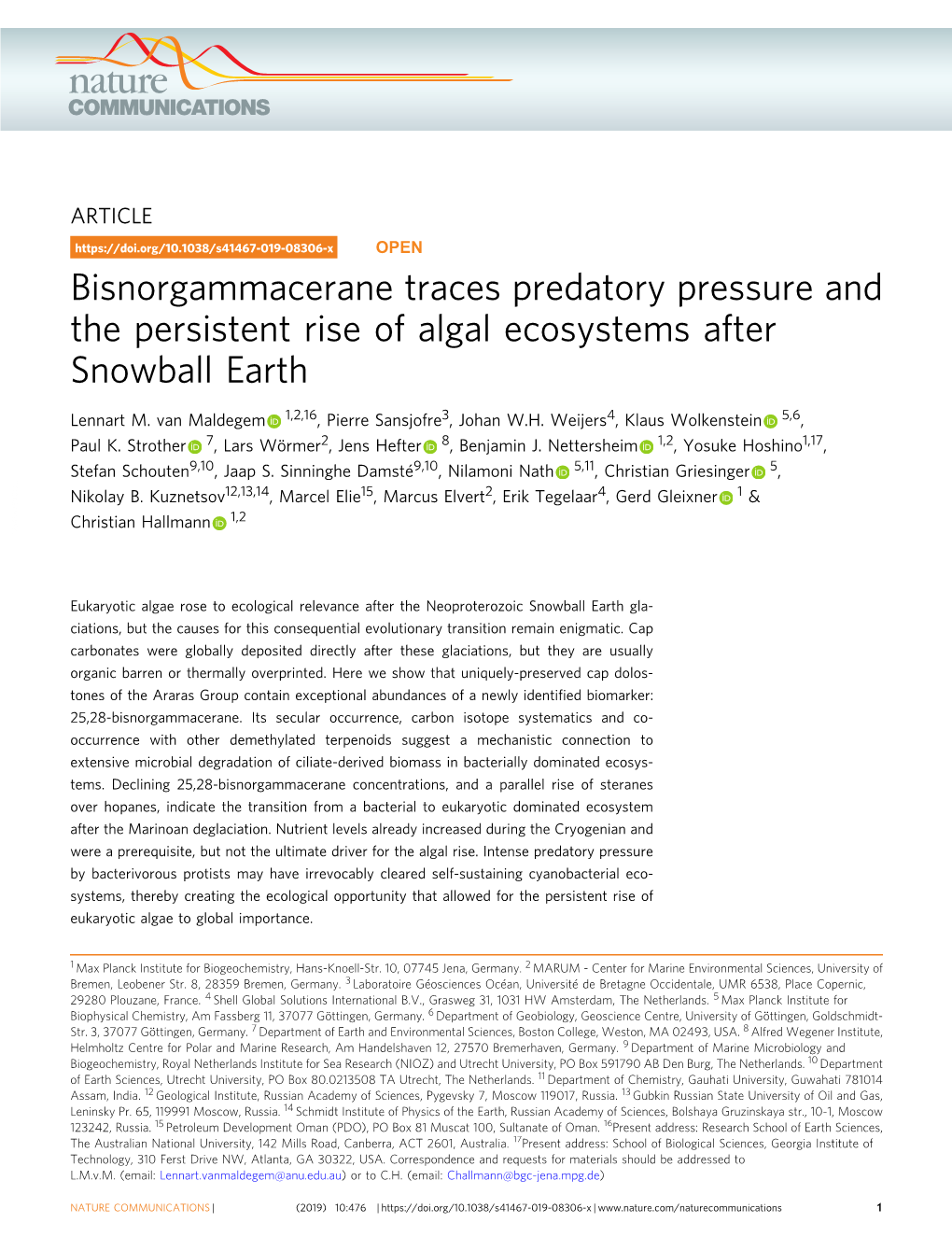 Bisnorgammacerane Traces Predatory Pressure and the Persistent Rise of Algal Ecosystems After Snowball Earth
