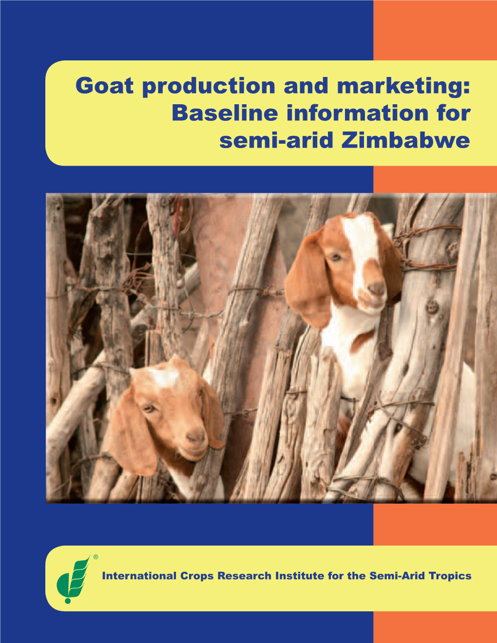 Goat Production and Marketing: Baseline Information for Semi-Arid Zimbabwe