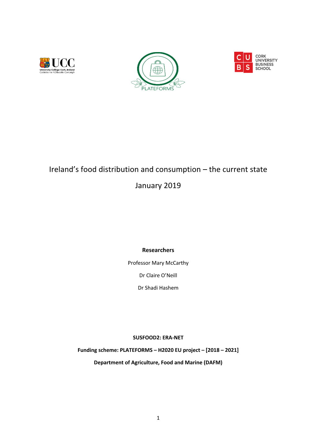 Ireland's Food Distribution and Consumption – the Current State January 2019