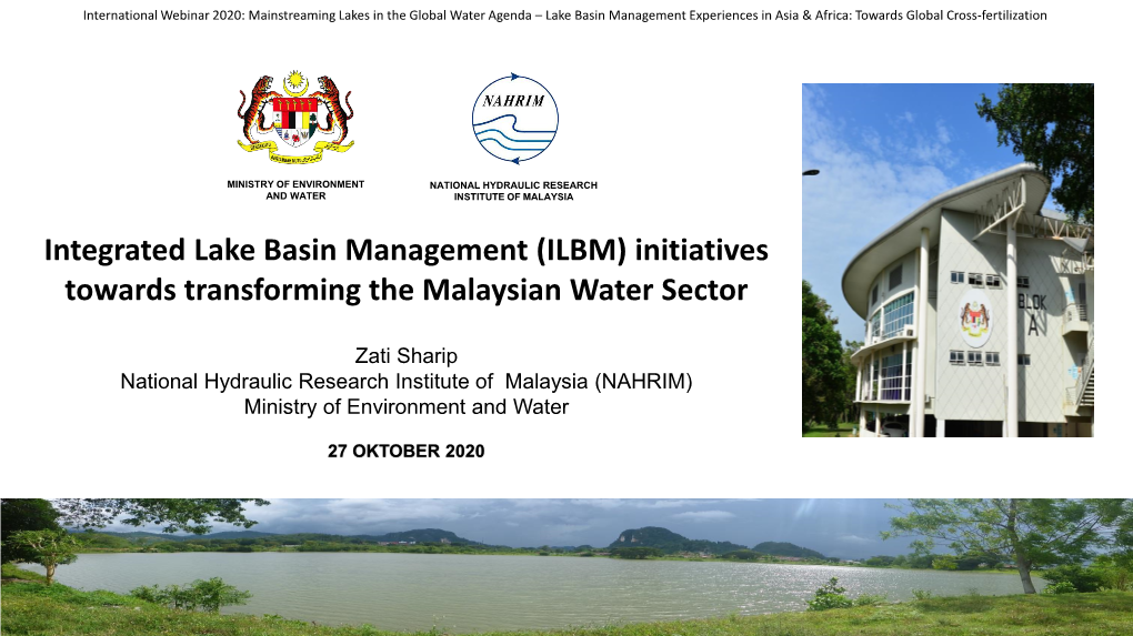 (ILBM) Initiatives Towards Transforming the Malaysian Water Sector