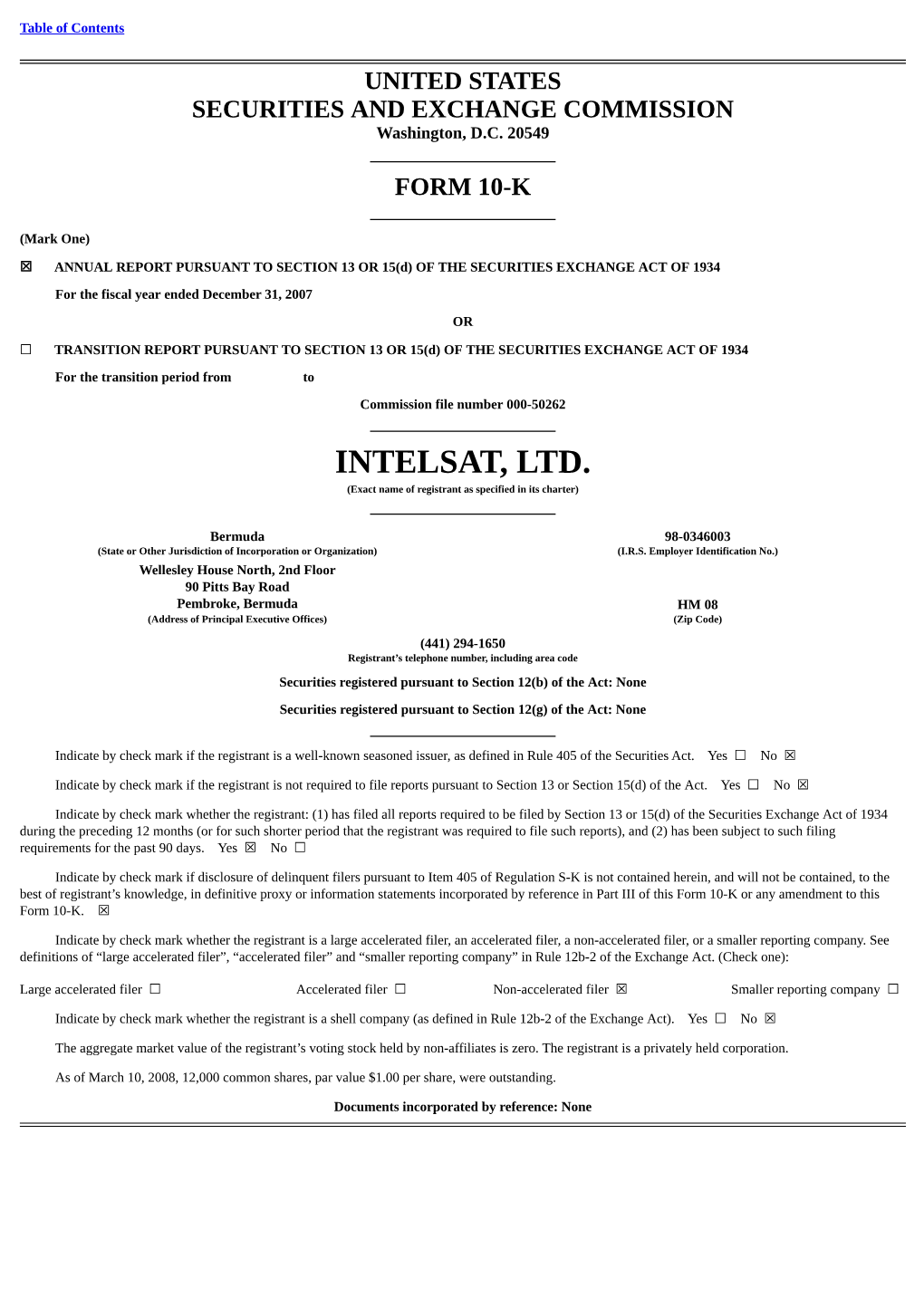 INTELSAT, LTD. (Exact Name of Registrant As Specified in Its Charter)