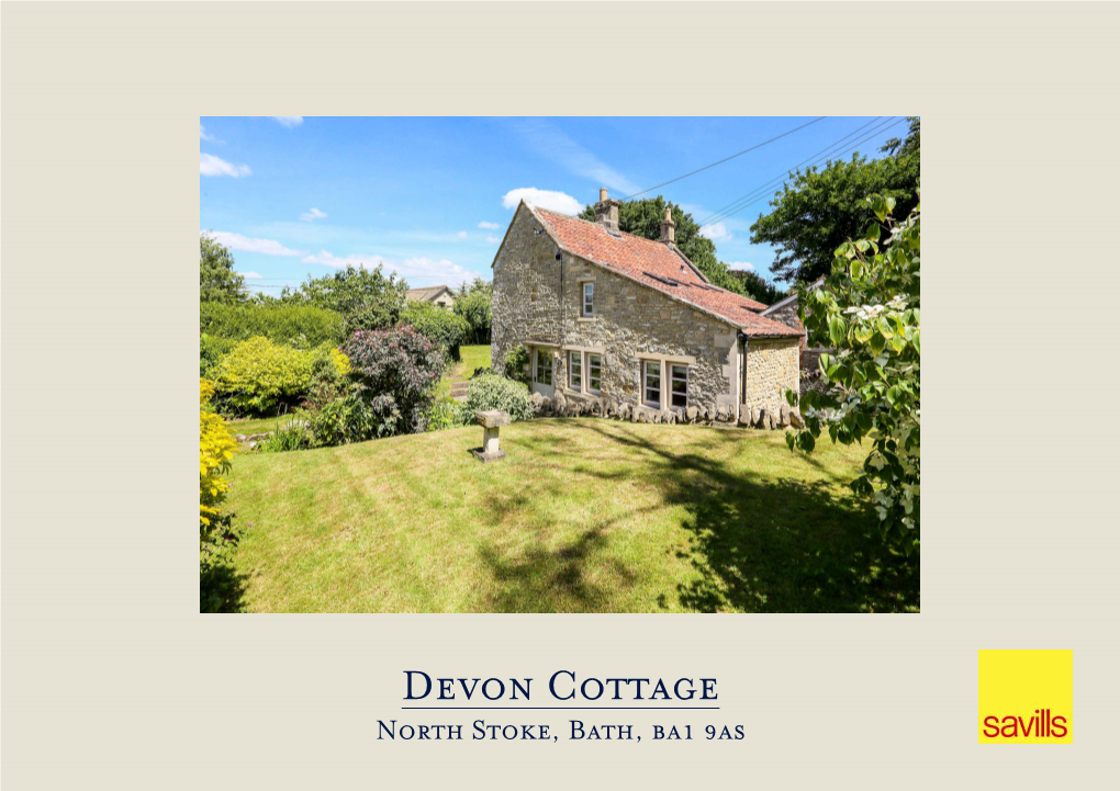 Devon Cottage North Stoke, Bath, Ba1 9As a QUINTESSENTIAL COUNTRY COTTAGE SITUATED in an IDYLLIC COUNTRY HAMLET BETWIXT BATH and BRISTOL