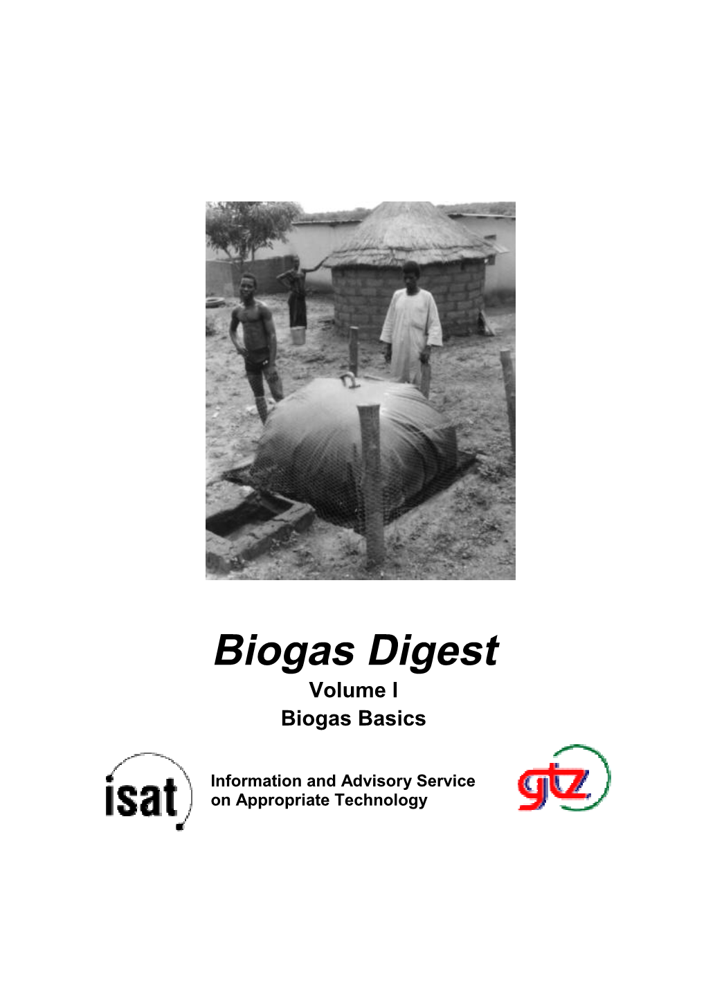 Biogas Digest Volume I Biogas Basics