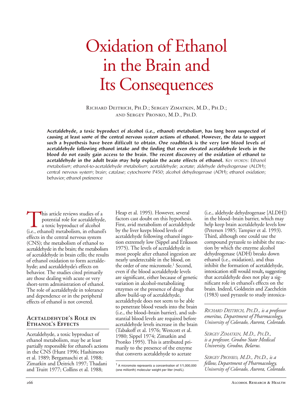 Oxidation of Ethanol in the Brain and Its Consequences