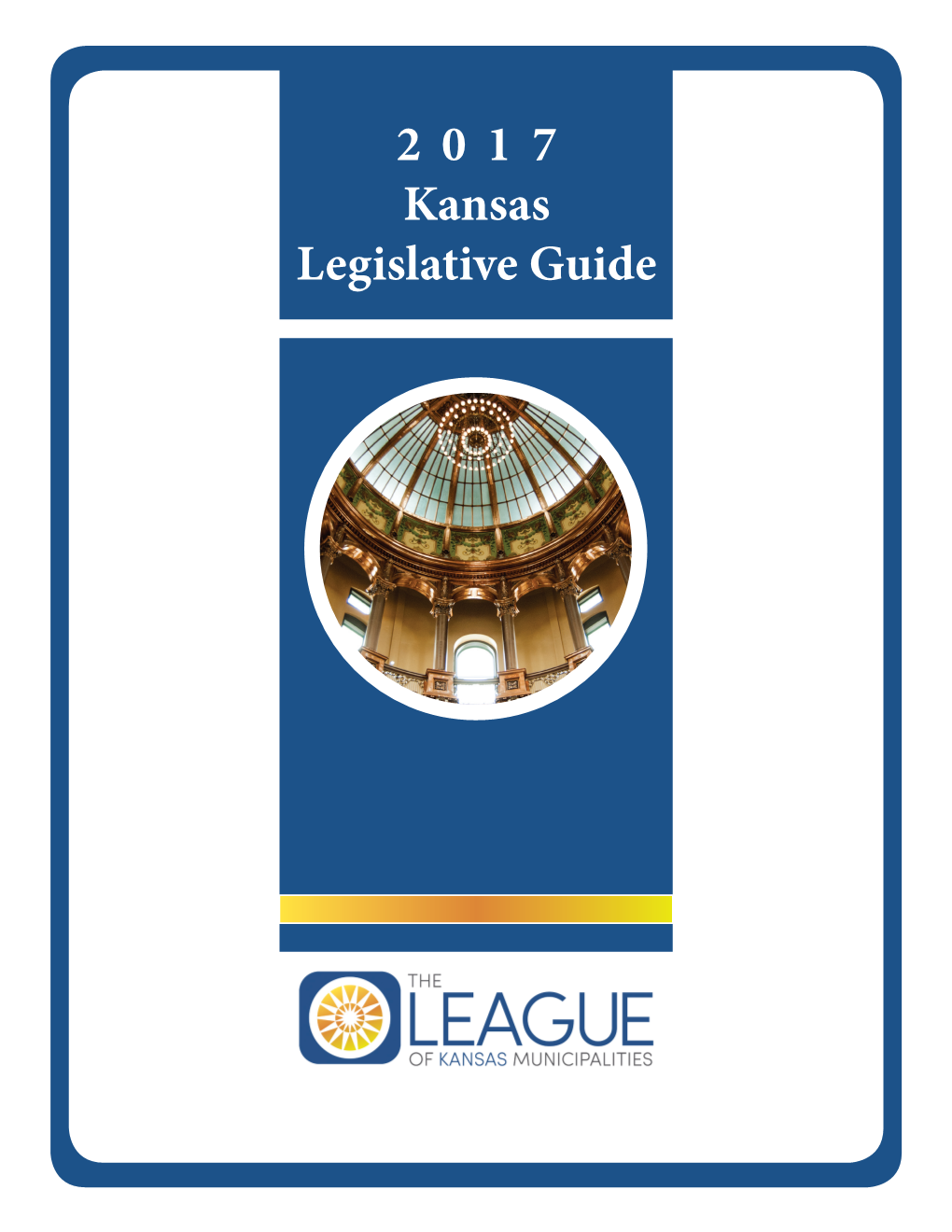 2017 Kansas Legislative Guide Kansas Senate Senator Party/District Capitol Capitol Phone E-Mail Address 785
