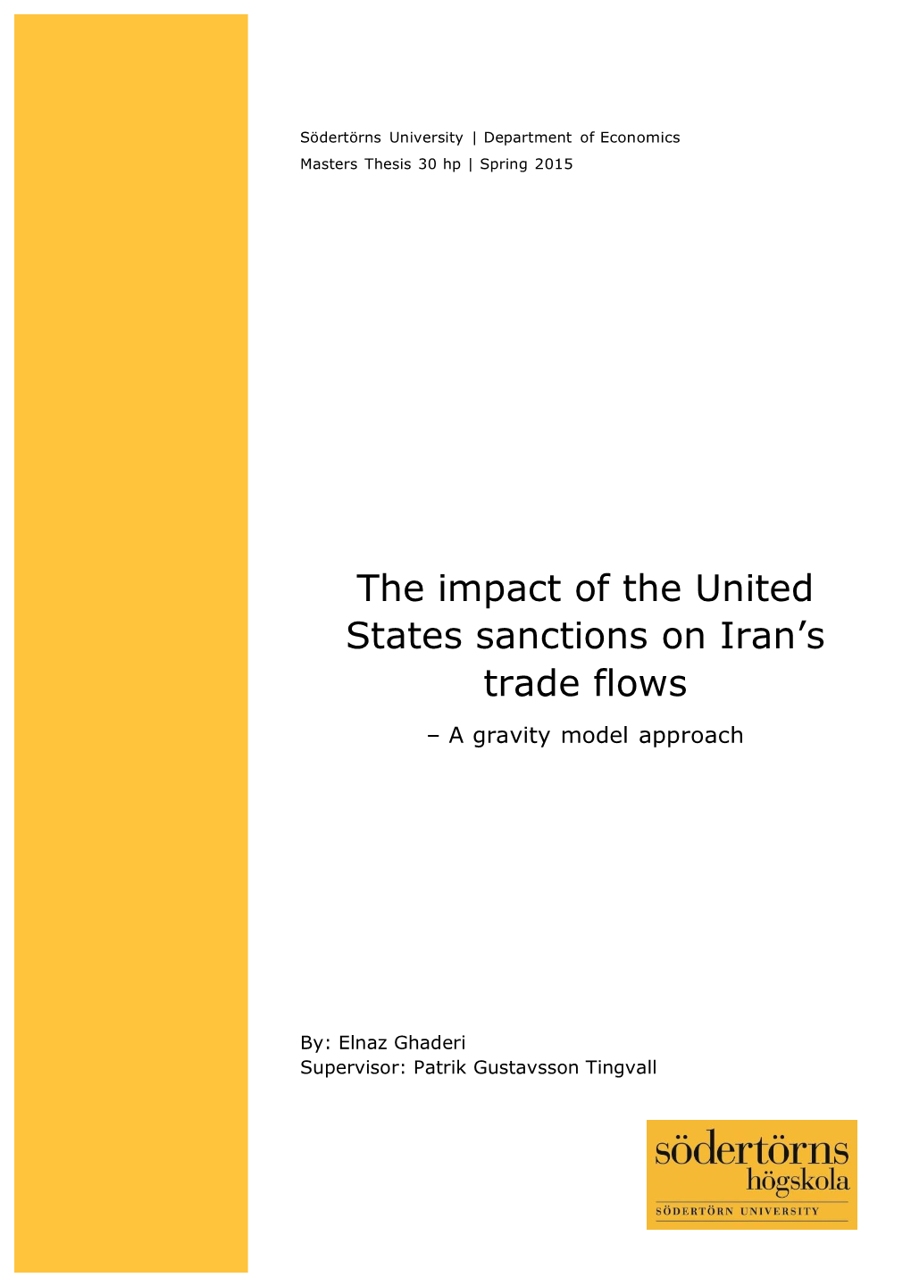 The Impact of the United States Sanctions on Iran's Trade Flows