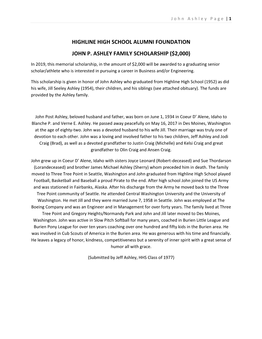 Highline High School Alumni Foundation John P. Ashley Family Scholarship ($2,000)