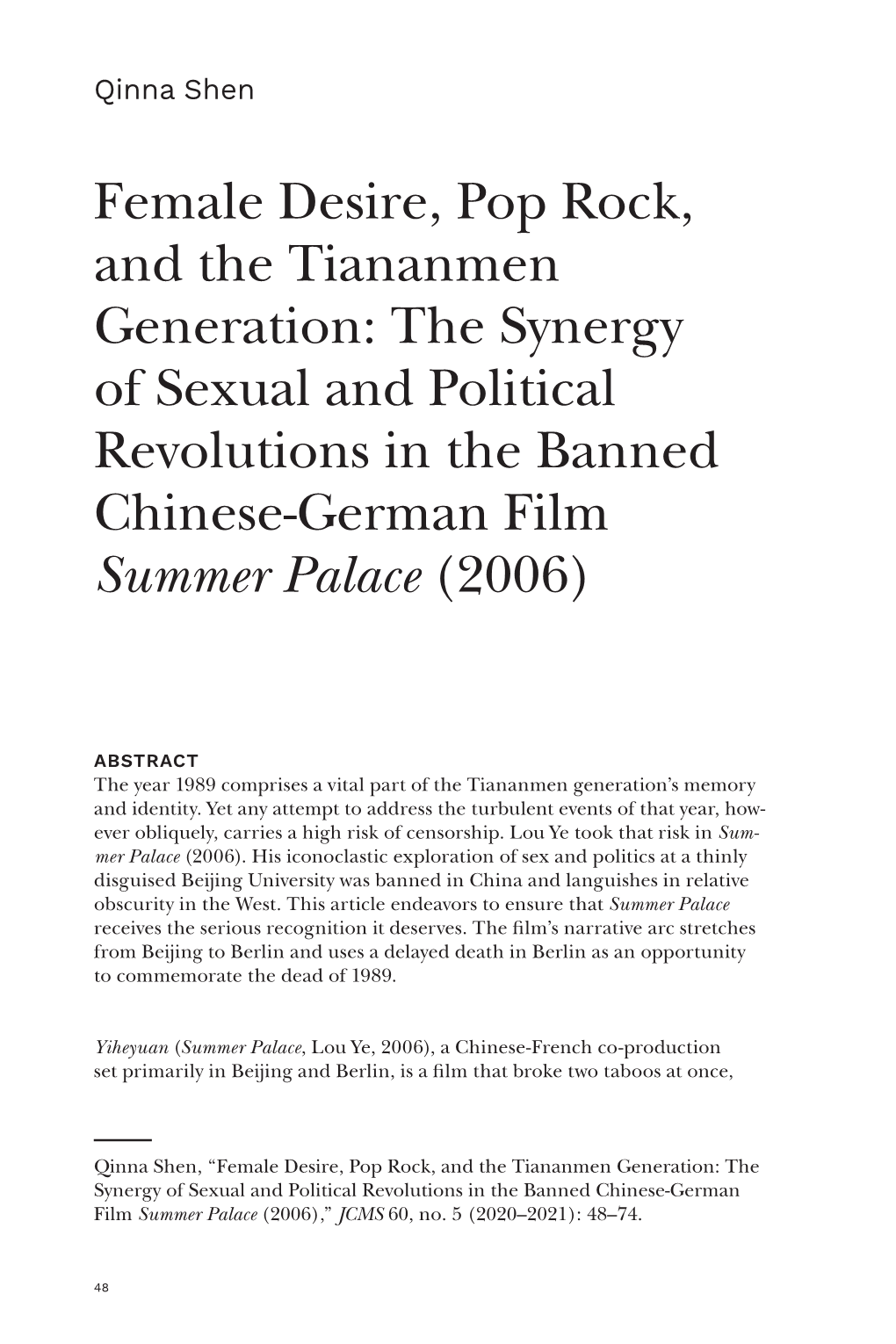 The Synergy of Sexual and Political Revolutions in the Banned Chinese-­German Film Summer Palace (2006)
