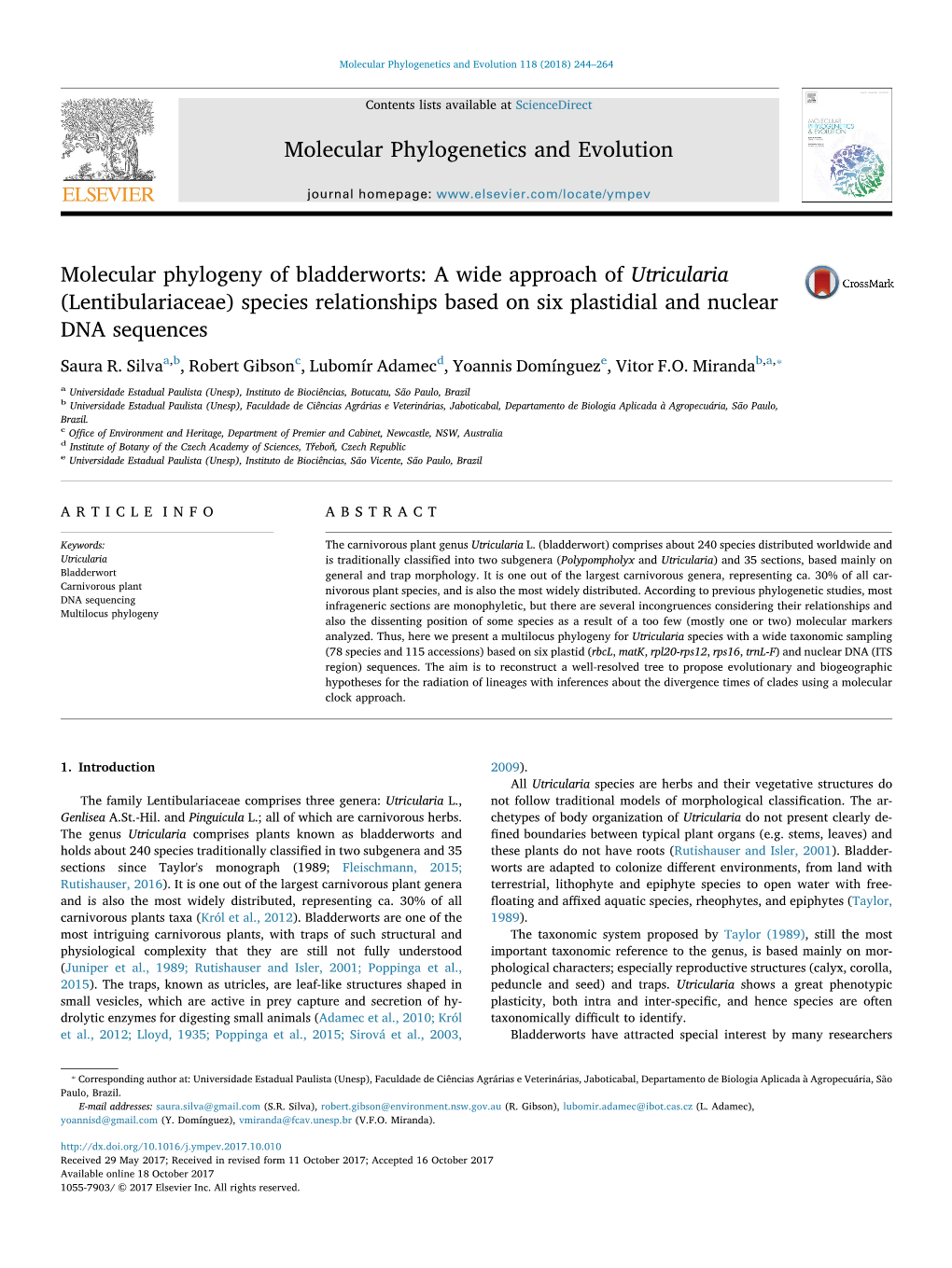 Lentibulariaceae) Species Relationships Based on Six Plastidial and Nuclear DNA Sequences ⁎ Saura R