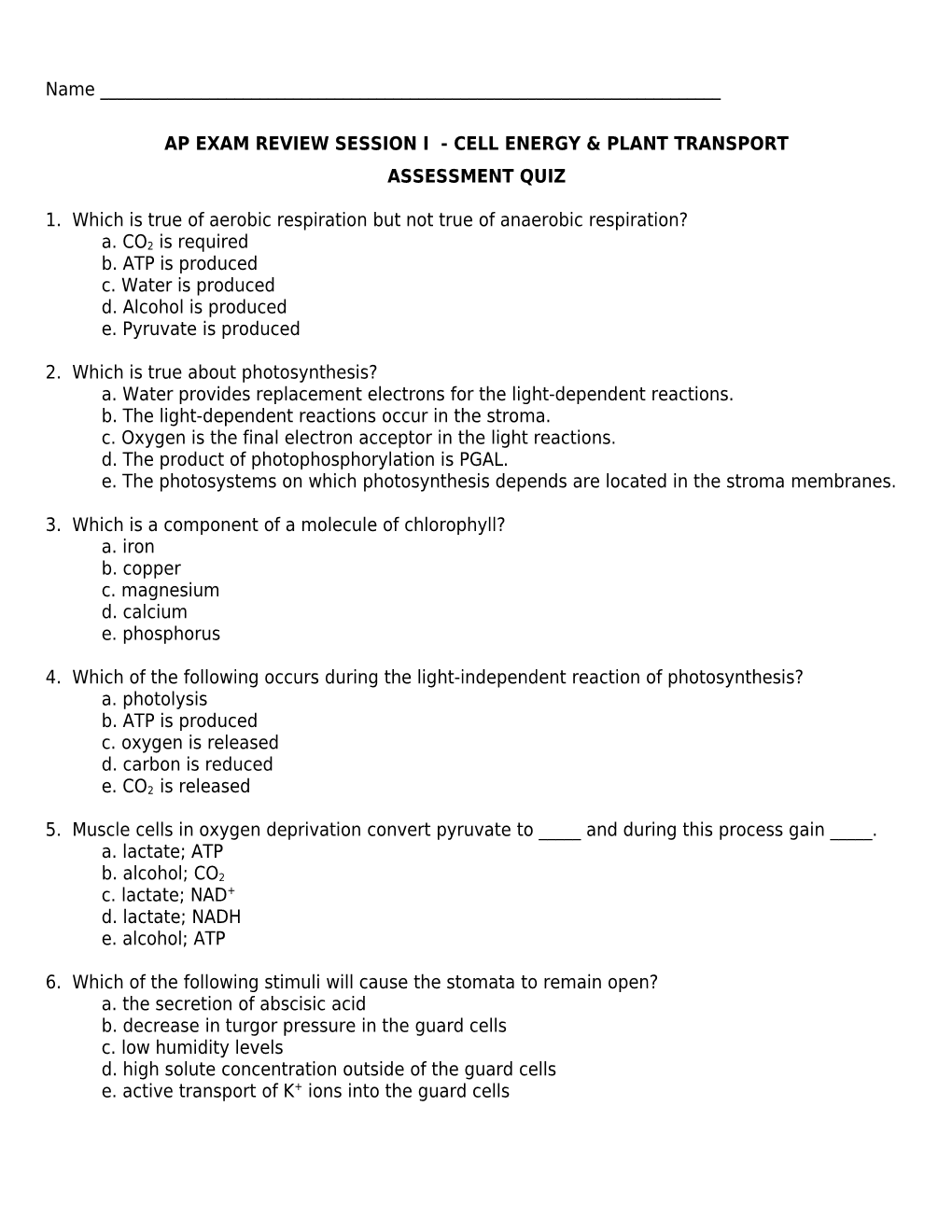 Ap Exam Review Session I - Cell Energy & Plant Transport