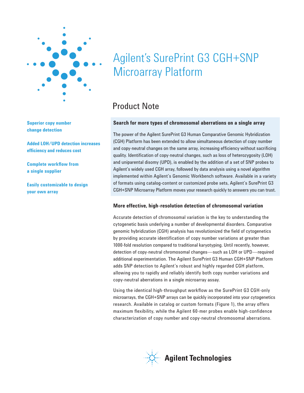 Agilent's Sureprint G3 CGH+SNP Microarray Platform