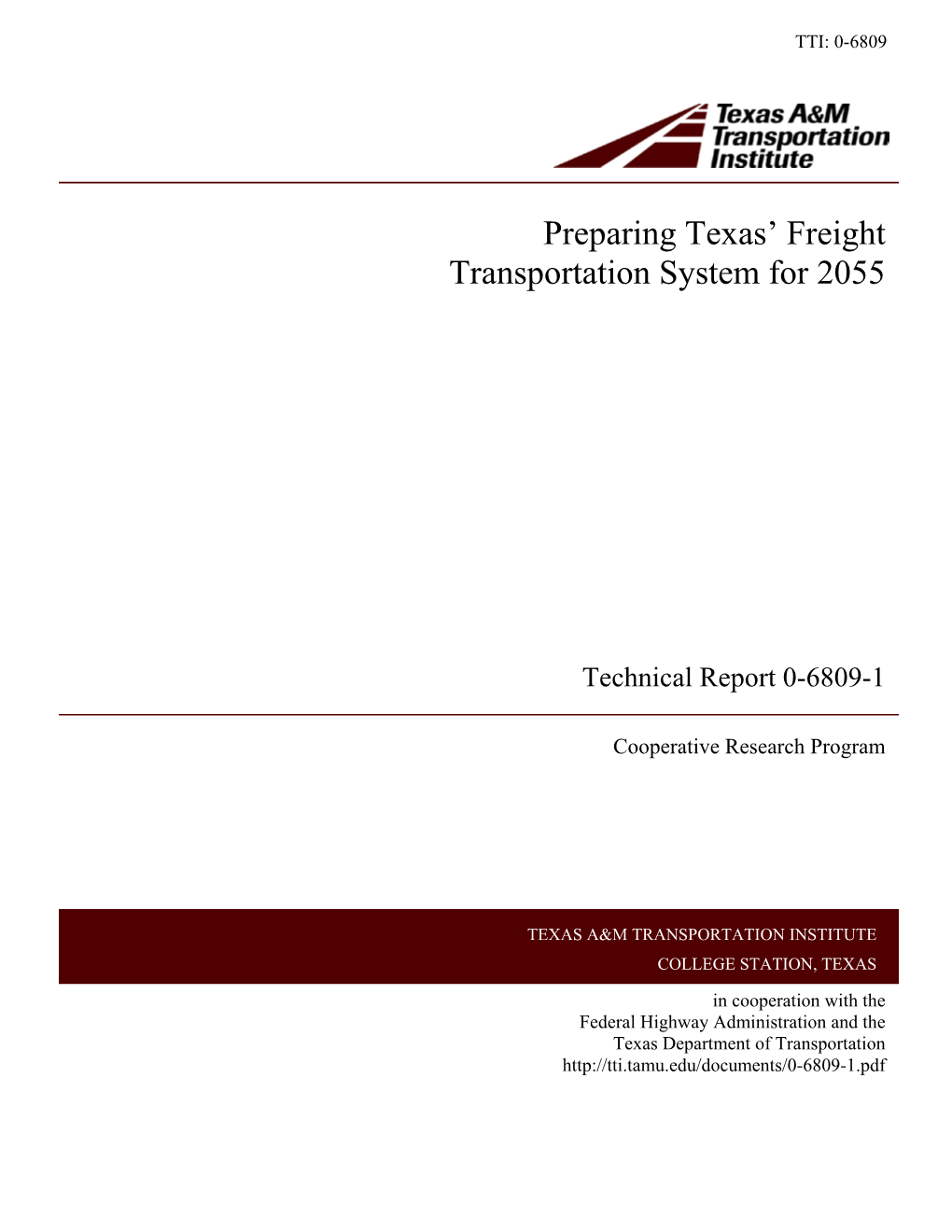 Preparing Texas' Freight Transportation System for 2055