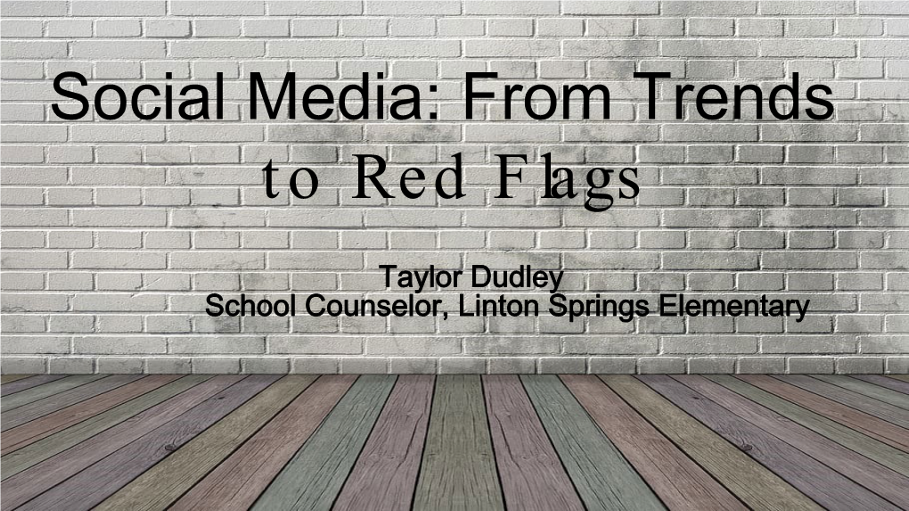 Social Media: from Trends to Red Flags