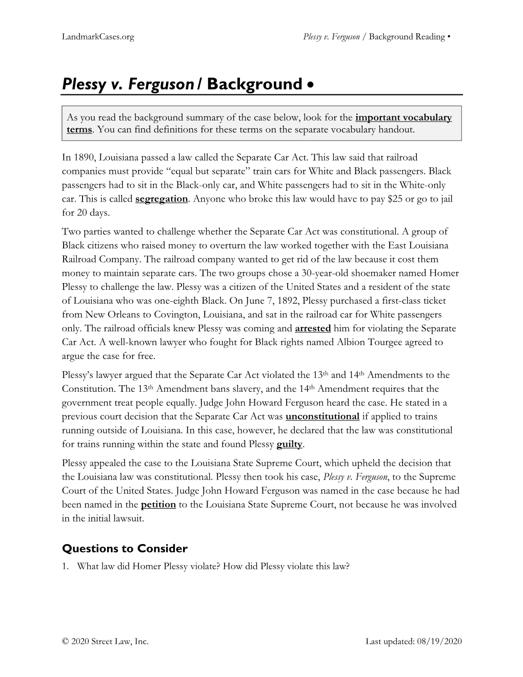 Plessy V. Ferguson/ Background •