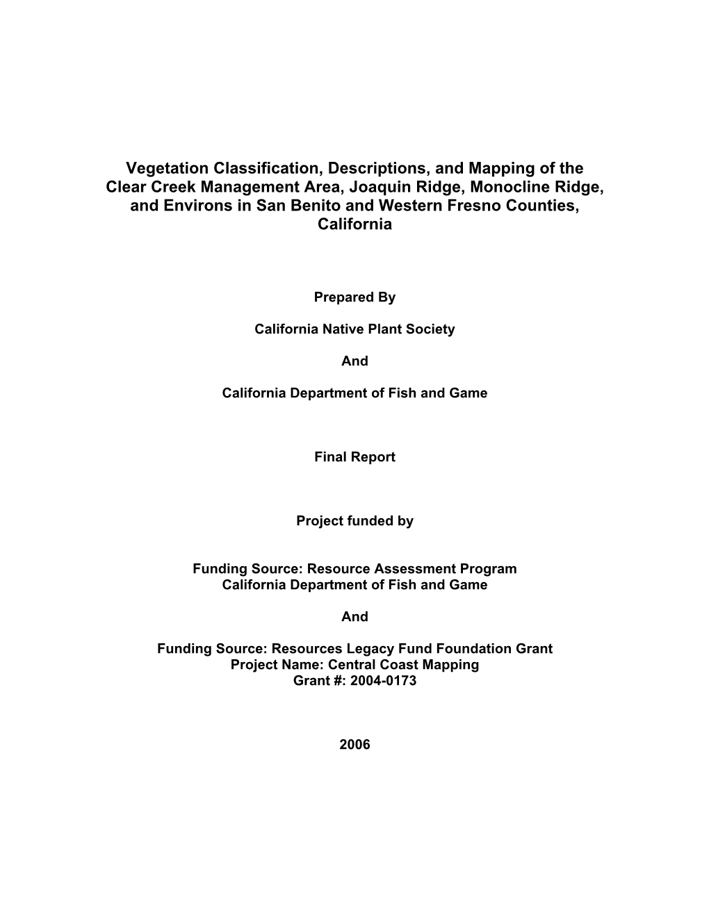 Vegetation Classification, Descriptions, and Mapping of the Clear Creek