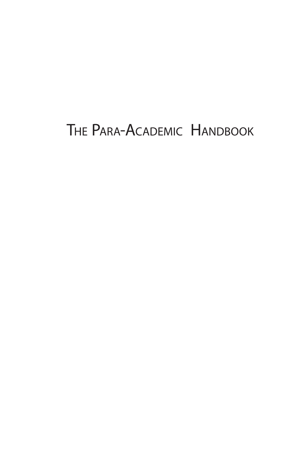 The Para-Academic Handbook
