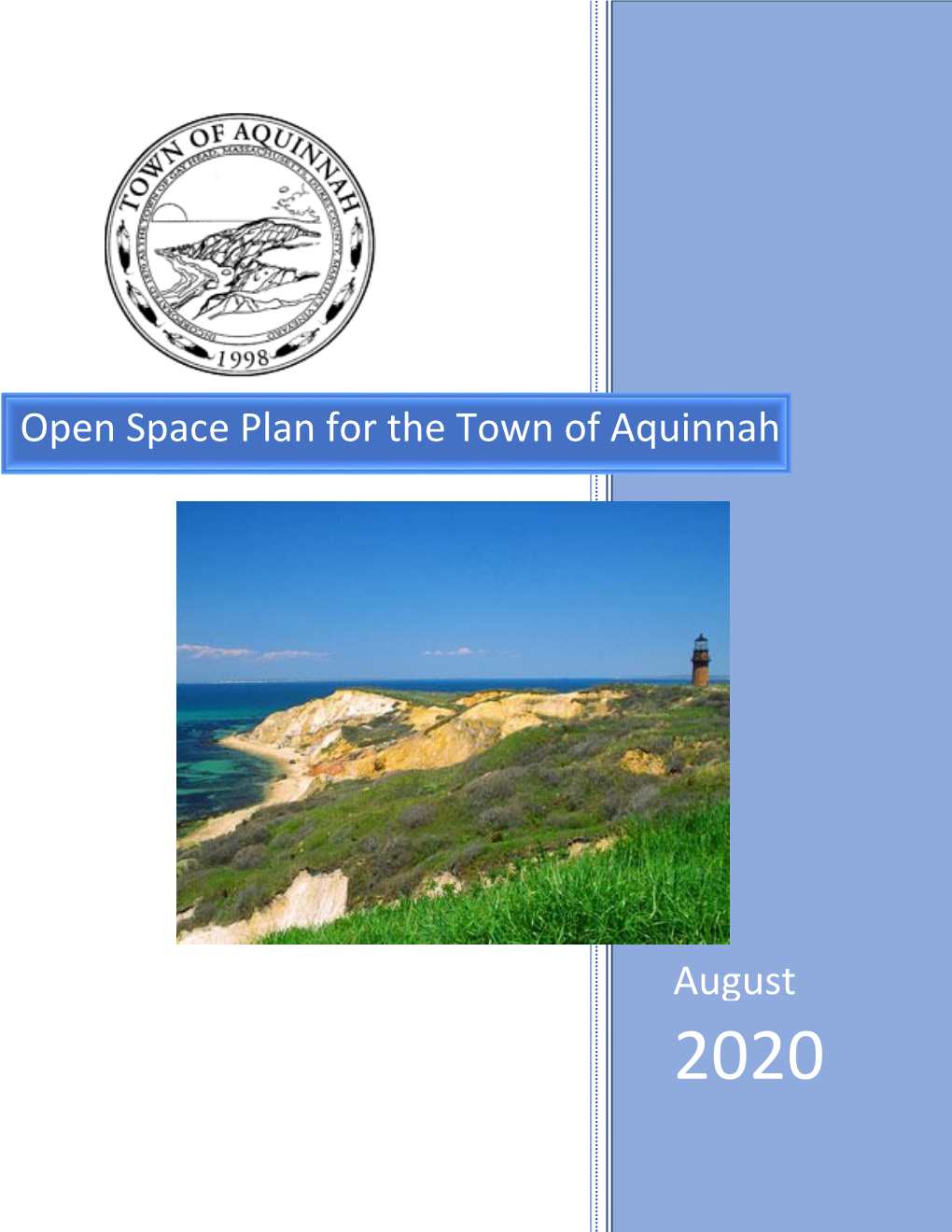 August Open Space Plan for the Town of Aquinnah