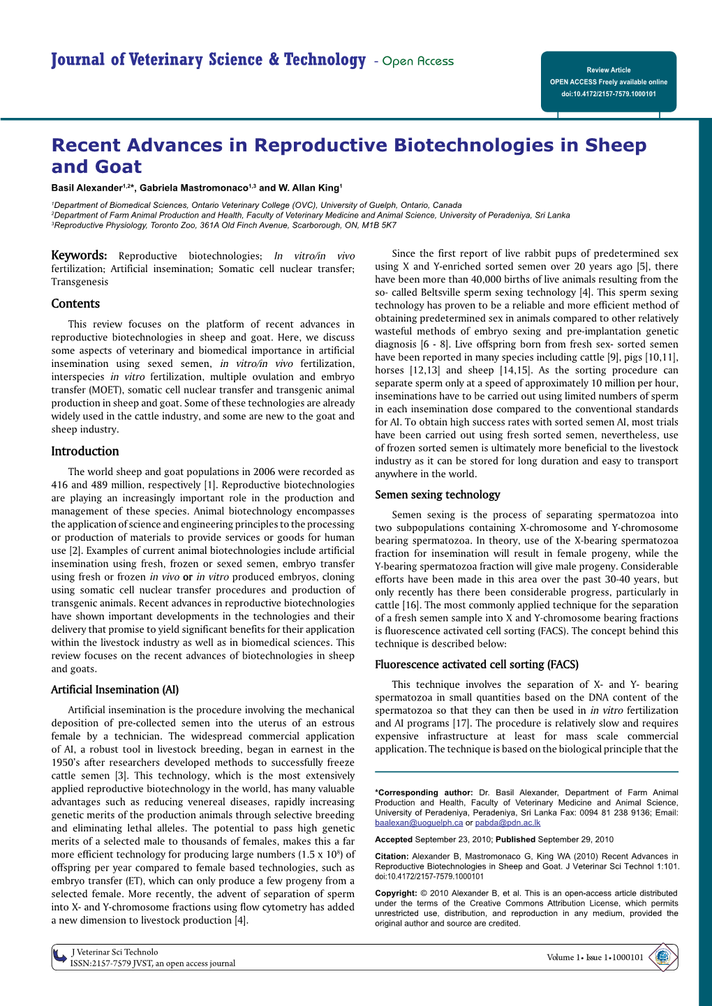 Recent Advances in Reproductive Biotechnologies in Sheep and Goat Basil Alexander1,2*, Gabriela Mastromonaco1,3 and W