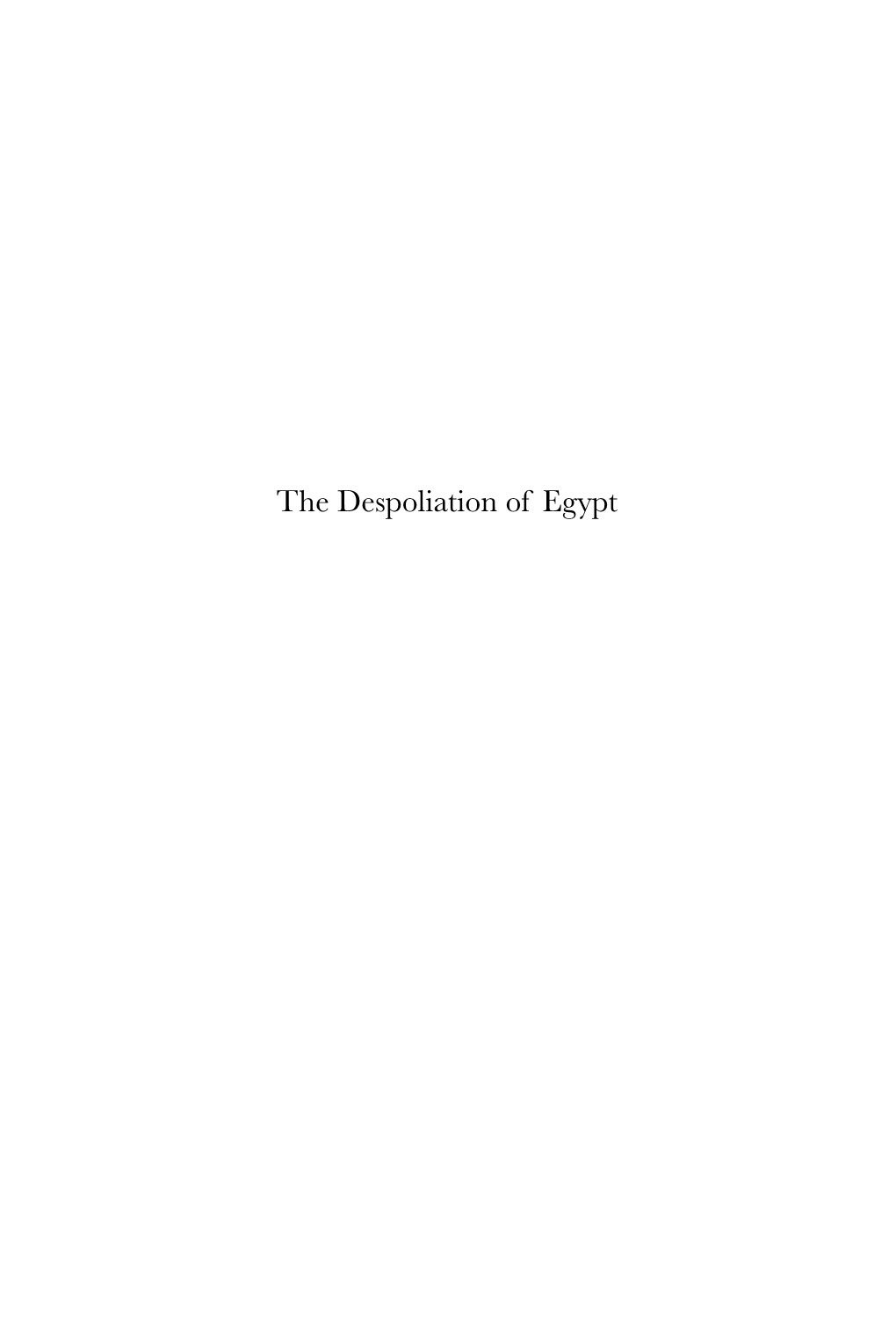 The Despoliation of Egypt Supplements to Vigiliae Christianae