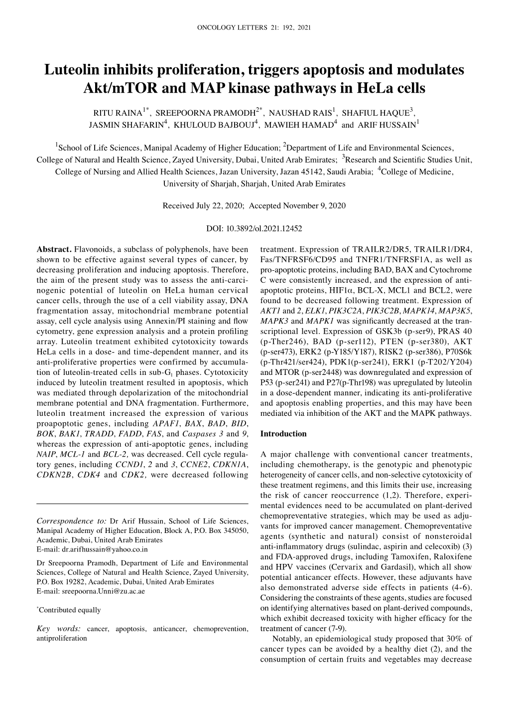 Luteolin Inhibits Proliferation, Triggers Apoptosis and Modulates Akt/Mtor and MAP Kinase Pathways in Hela Cells