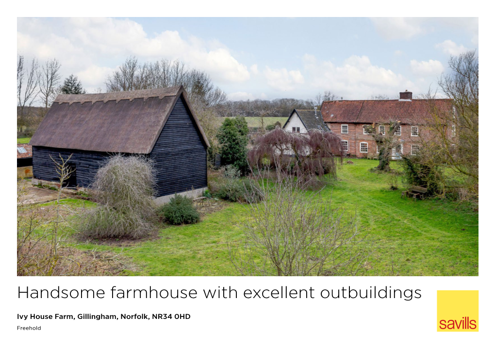 Handsome Farmhouse with Excellent Outbuildings