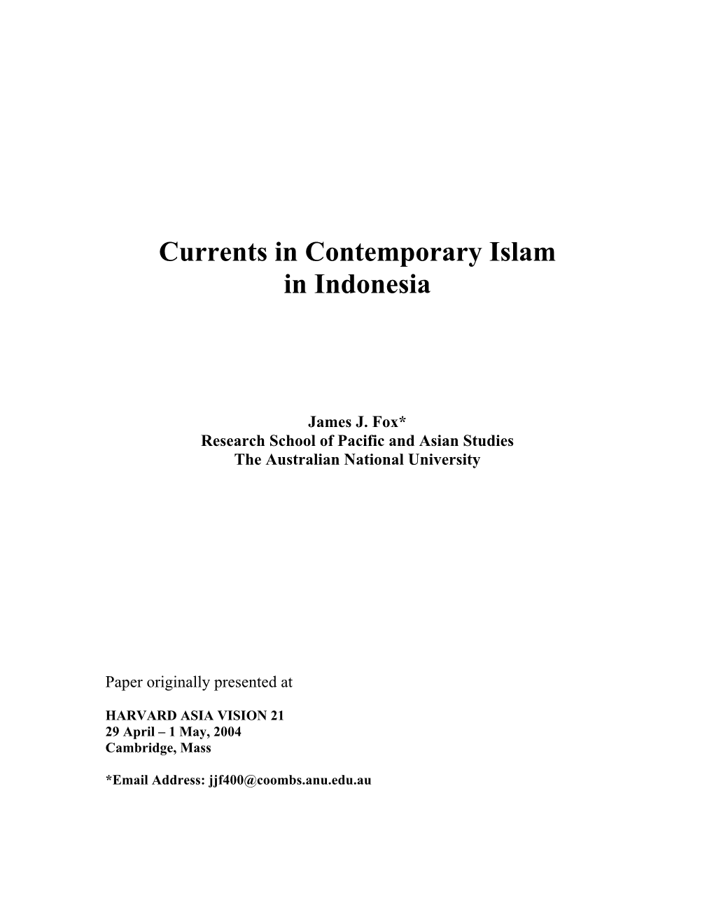 Currents in Contemporary Islam in Indonesia