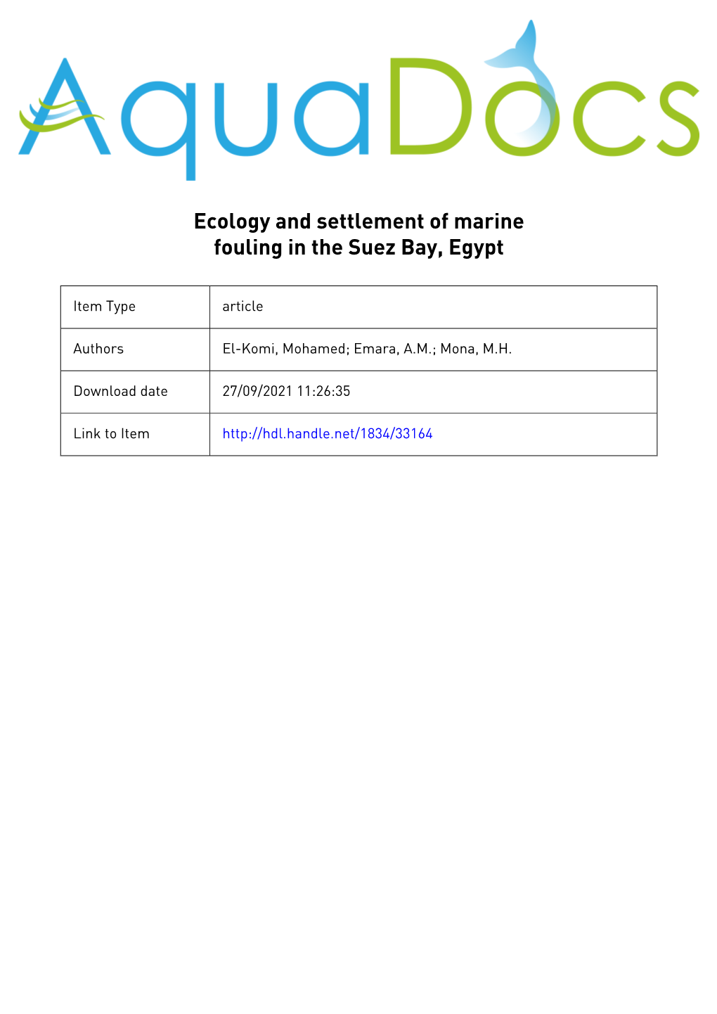 Ecology and Settlement of Marine Fouling in the Suez Bay, Egypt
