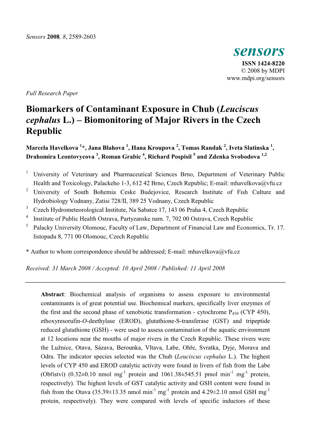 Biomarkers of Contaminant Exposure in Chub (Leuciscus Cephalus L.) Œ Biomonitoring of Major Rivers in the Czech Republic