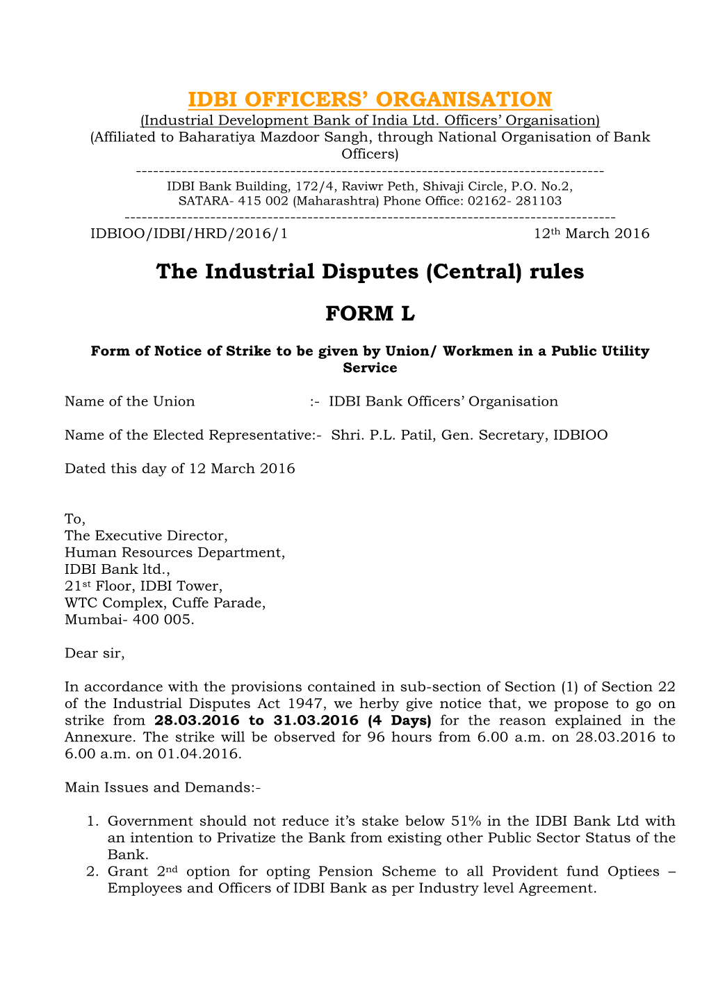 IDBI OFFICERS' ORGANISATION the Industrial Disputes