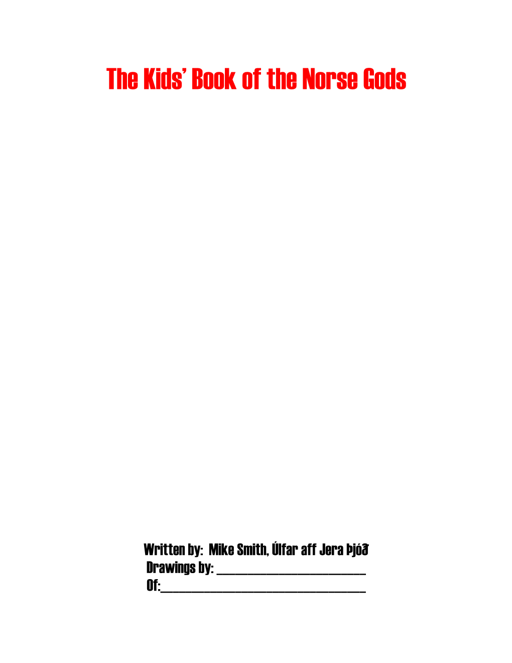 The Kids' Book of the Norse Gods