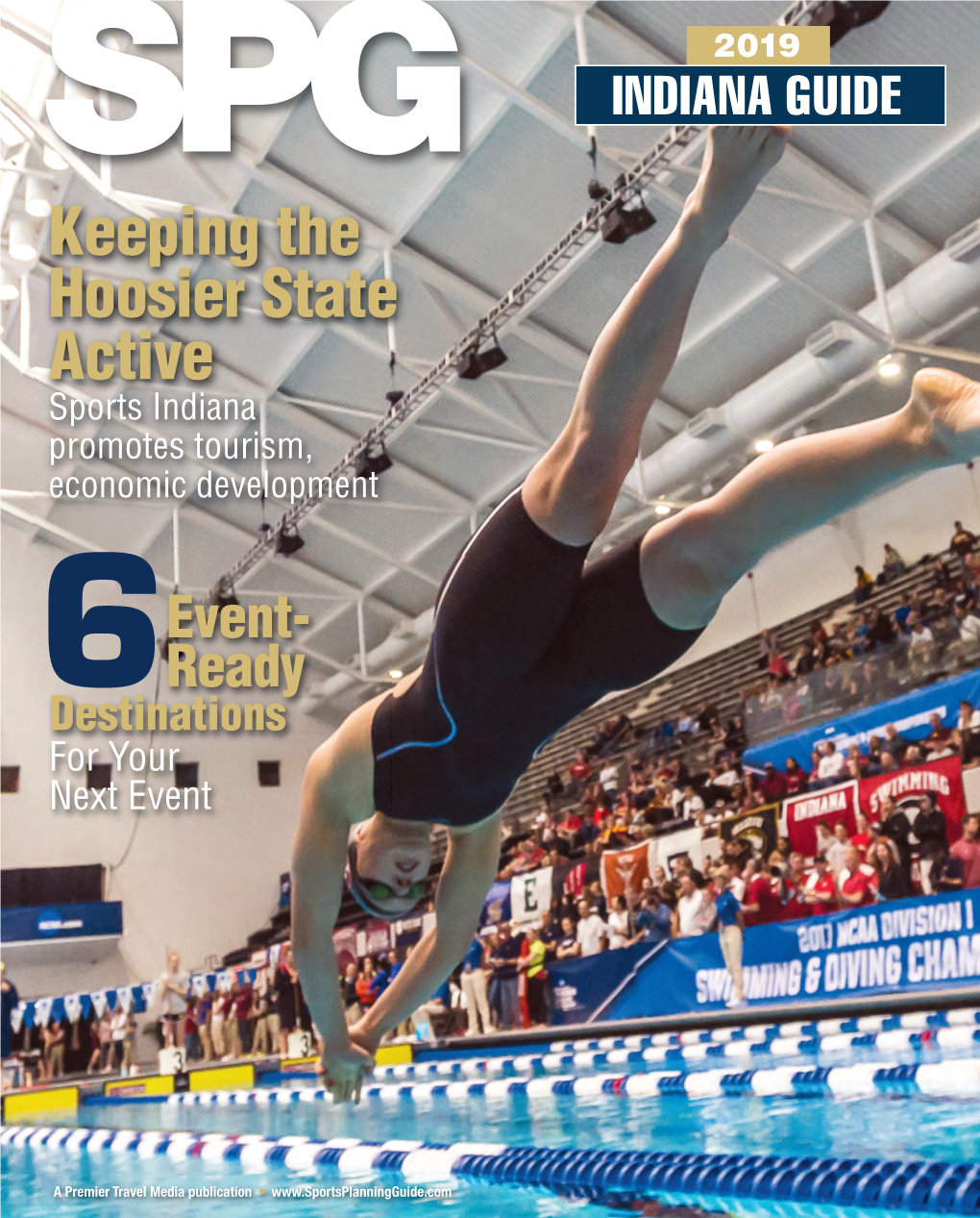 Keeping the Hoosier State Active Sports Indiana Promotes Tourism, Economic Development