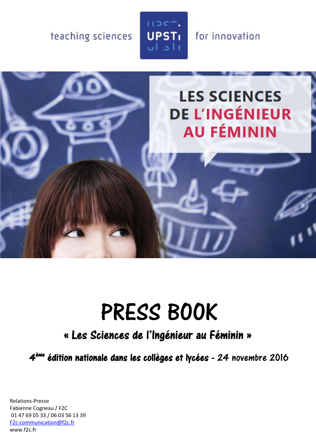 PRESS BOOK « Les Sciences De L’Ingénieur Au Féminin » 4Ème Édition Nationale Dans Les Collèges Et Lycées - 24 Novembre 2016