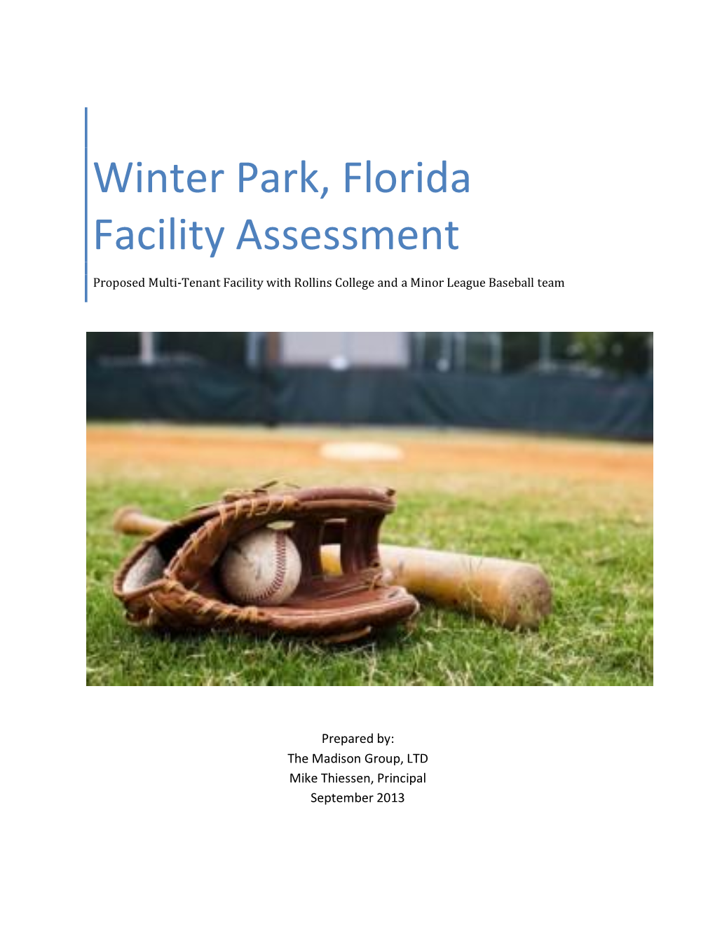 Winter Park, Florida Facility Assessment