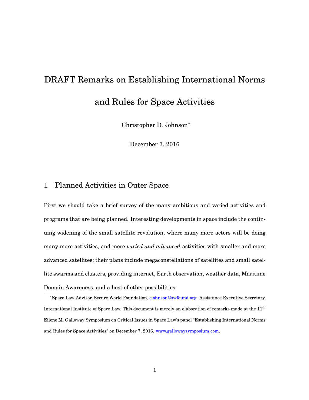 Remarks on Establishing International Norms and Rules for Space Activities