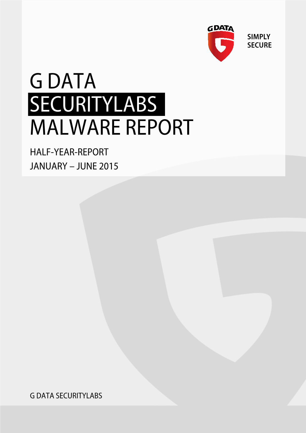 G DATA Malware Report H1 2015