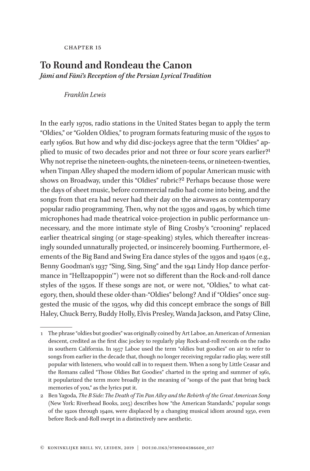 To Round and Rondeau the Canon Jāmī and Fānī’S Reception of the Persian Lyrical Tradition