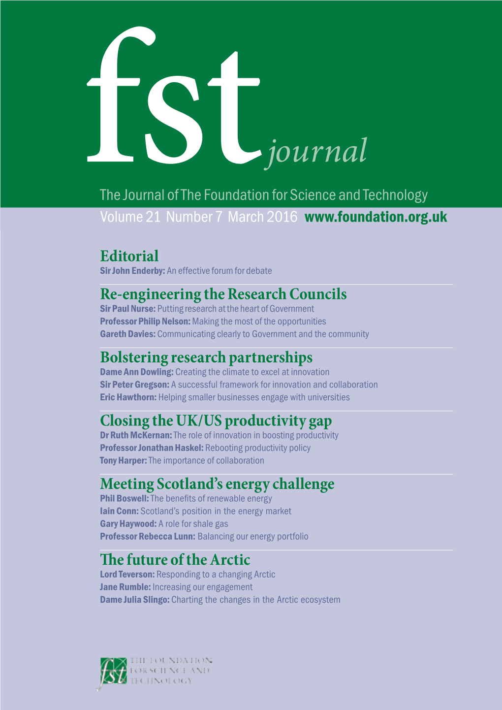 Fstjournal@Foundation.Org.Uk Neither the Foundation Nor the Editor Is Responsible for the Opinions of the Contributors to FST Journal