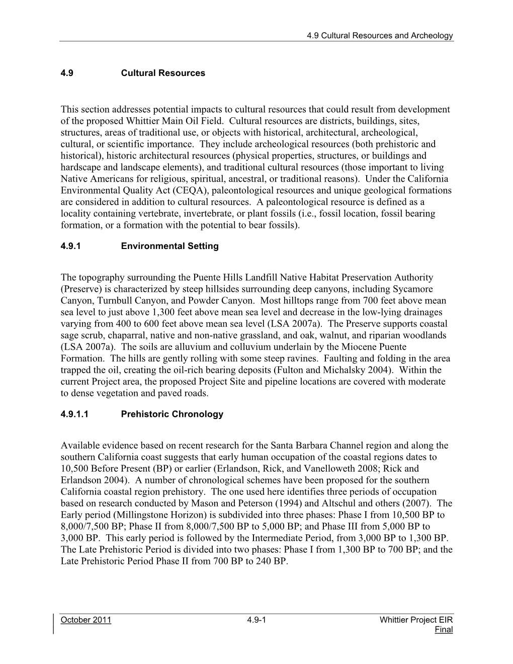 This Section Addresses Potential Impacts to Cultural Resources That Could Result from Development of the Proposed Whittier Main Oil Field