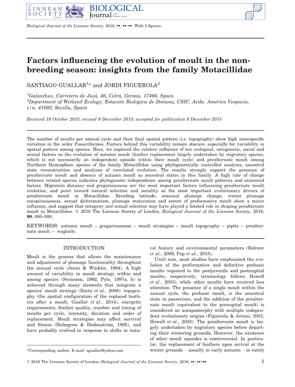 Factors Influencing the Evolution of Moult in the Non- Breeding Season