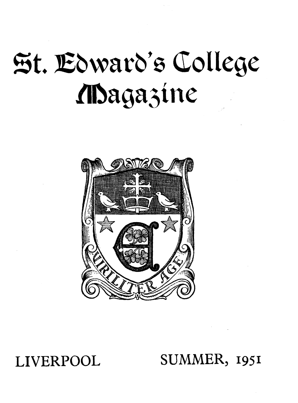 St Edwards Magazine Summer 1951