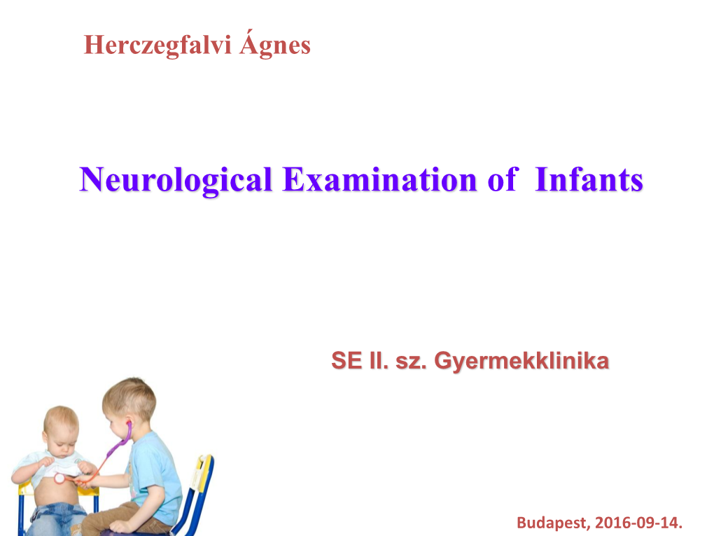 Neurological Examination of Infants